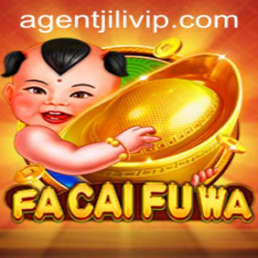 Unveiling FaCaiFuWa: A New Gaming Sensation by Agentjili