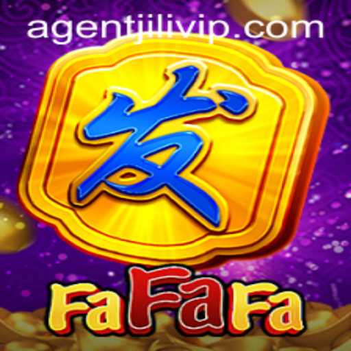 Exploring the Thrilling World of FaFaFa and the Rise of AgentJili