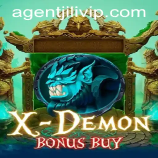 An In-Depth Exploration of XDemonBonusBuy Featuring AgentJili